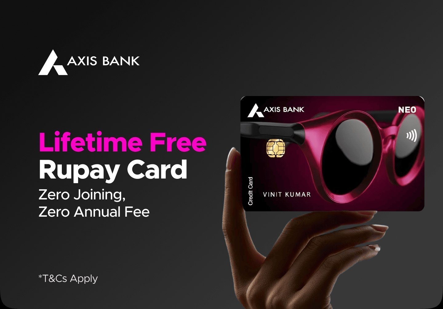 Axis Neo Rupay Credit Card Lifetime Now Benef