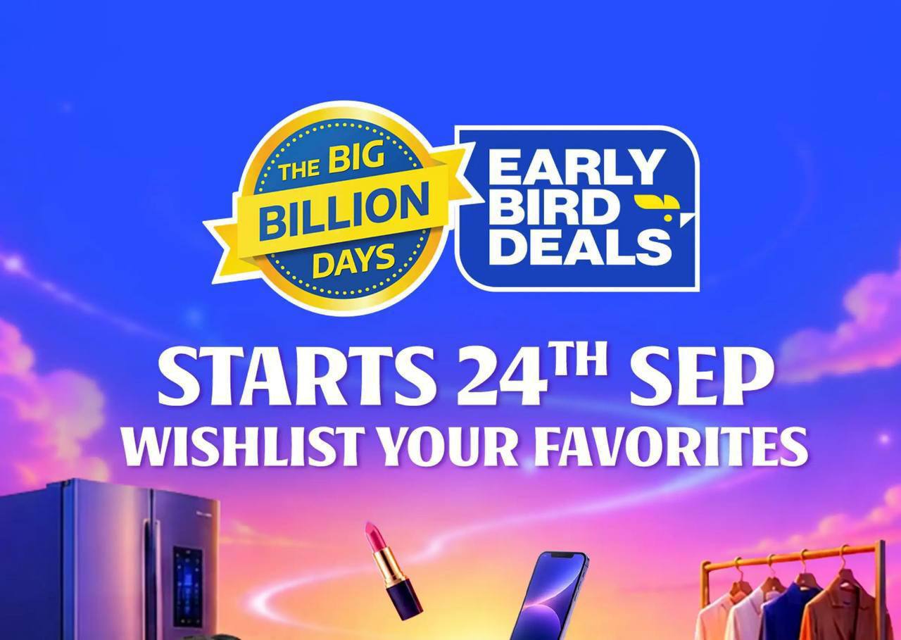 Flipkart Big Billion Days Early Birds Deals Starts