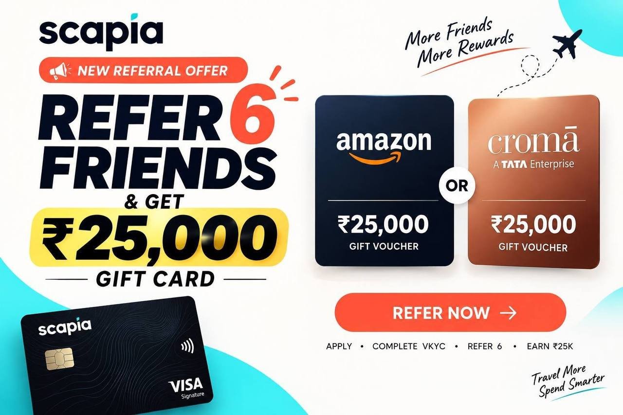 New Big Refer 6 Friends Get Amazon Croma 25 0