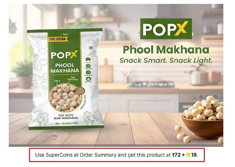 Premium Makhana (110 G) 72 18 Supercoinsmin B