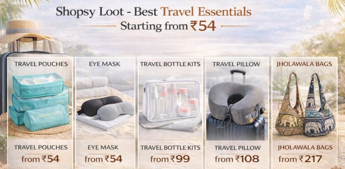 Shopsy Loot - Travel Essentials at Lowest Prices 🔥

Trave