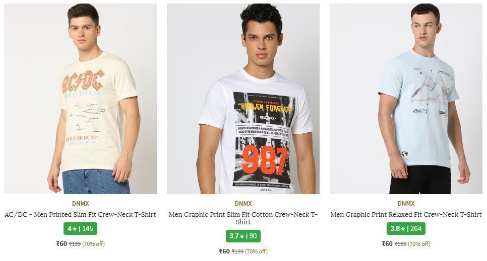 AJIO Loot : DNMX Clothing Starts @ Rs.60+ Bank offers 

Mens : 
T-Shirts :  
Jeans :  
Shirts :  
Sweaters & Cardigans :  
Sweatshirt & Hoodies :  
Shorts :  
Trousers & Jogger :  

Women's : 
T-shirt...