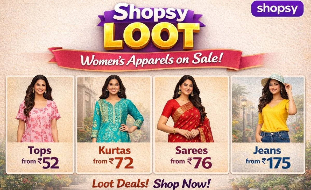 Shopsy Loot -  Womens apparels on Sale🔥🔥

● Tops from 52 - 
● Kurtas from 72 -
● Sarees from 76 - 
● Jeans from 175 - 

More Details 👉 

📢 Join WhatsApp Deals


#DealsHeaven #LootD...