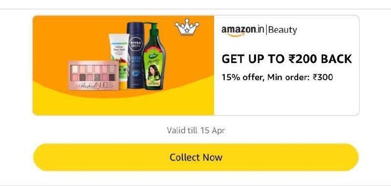 Amazon 15 Cashback 200 On Min 300 (beauty Products)collect