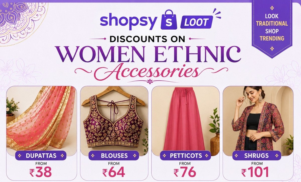 Shopsy Loot - Discounts On Women Ethnic Accessories Dupattas From 38 - Blou