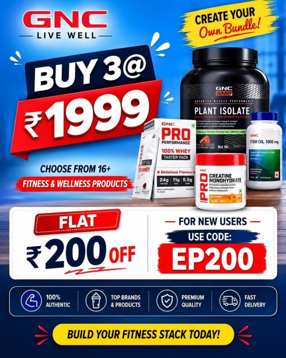 Gnc Buy Any 3 1999 Flat 200 For New Users Use Code Ep200 Protein Creatine W
