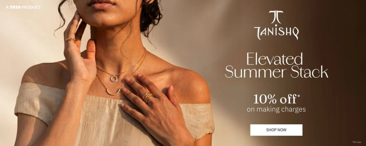 Tanishq Summer Collection Elevated Summer Stack Collection Get 10 On Making Charges Elegant Daily Wear Jewellery Minimal Designs Now At Special Prices L