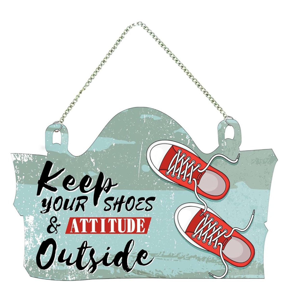Artvibes Keep Your Shoes Attitude Outside Printed Wooden Wall Hanging 199